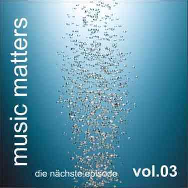Music Matters Vol. 3