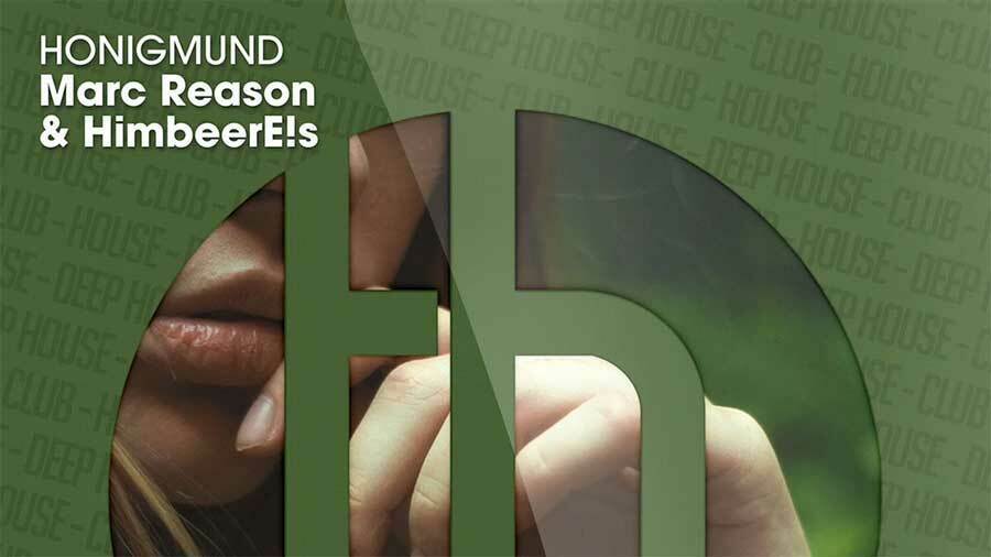 Marc Reason & HimbeerE!s - Honigmund